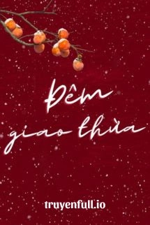 Đêm Giao Thừa - Ô Tranh