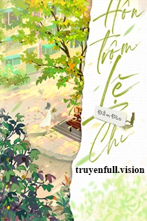 Hôn Trộm Lệ Chị - Điềm Đào