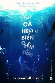 Khi Cá Heo Biển Chìm Dần