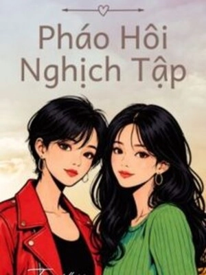 Pháo Hôi Nghịch Tập - Lý Thu Lang