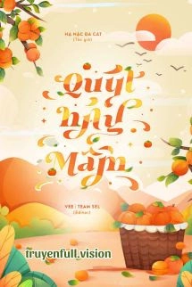 Quýt Nảy Mầm - Hạ Nặc Đa Cát