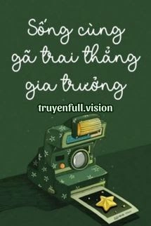Sống Cùng Gã Trai Thẳng Gia Trưởng