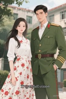 Thập Niên 80: Từ Hôn Cực Phẩm, Được Chồng Như Ý