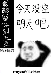 Tôi Có Thể Giữ Cậu Đến Canh Năm