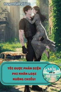 Tôi Được Phản Diện Phi Nhân Loại Nuông Chiều