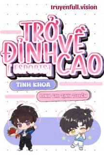 Trở Về Đỉnh Cao - Tinh Khoa